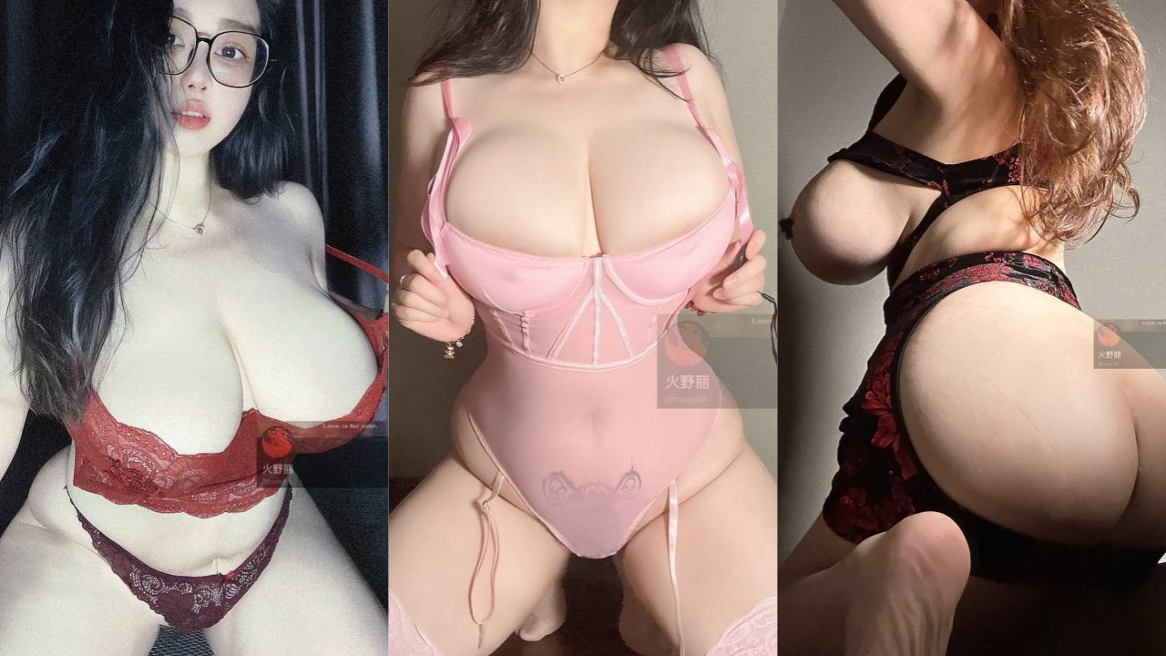 【火野丽】-微胖肉感身材小骚货 操起来绝对很爽